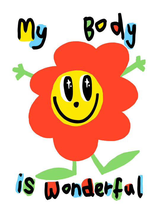 My body is wonderful print A4 print